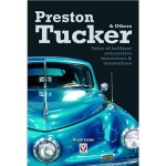Preston Tucker and Others